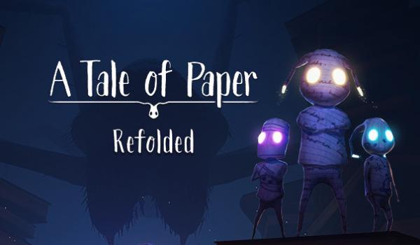 A Tale of Paper Refolded (PS5)