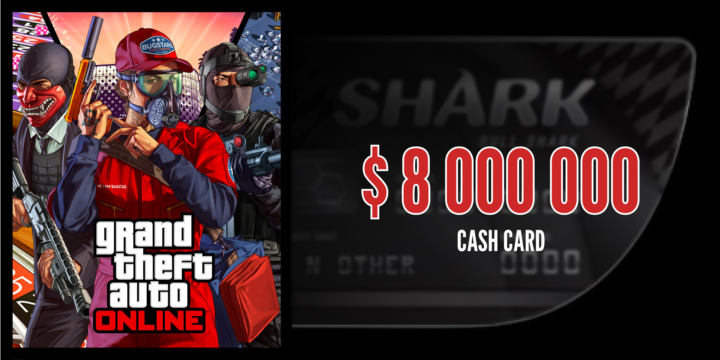 Grand Theft Auto Online Megalodon Shark Cash Card 8 000 000 (DLC)