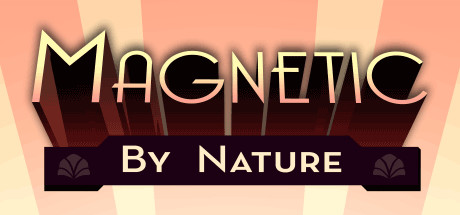 Magnetic By Nature (PC)