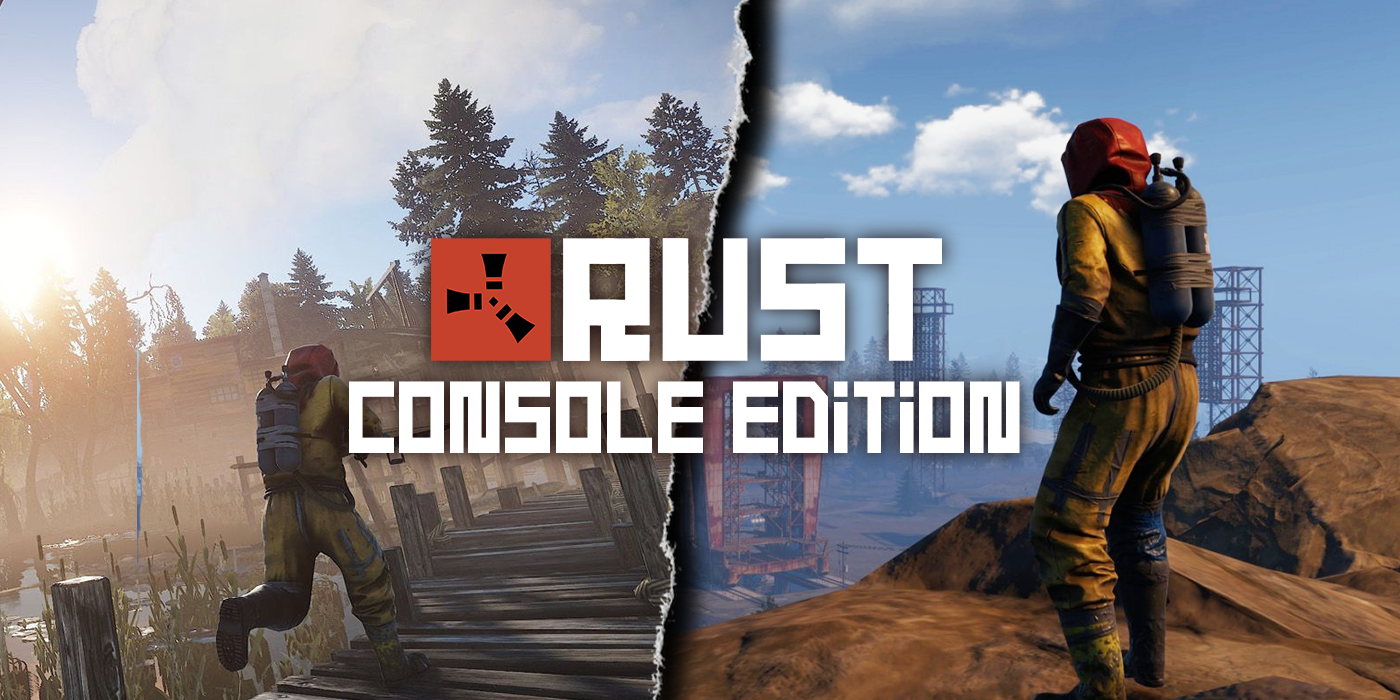 Rust Console Edition (XB1)
