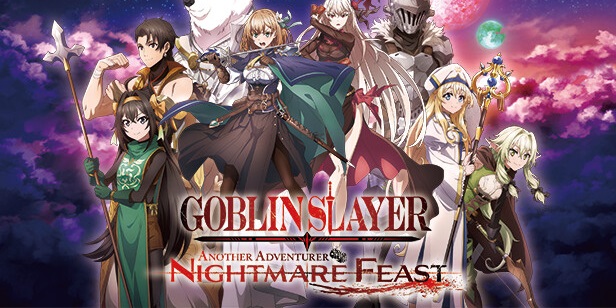 Goblin Slayer ANOTHER ADVENTURER NIGHTMARE FEAST