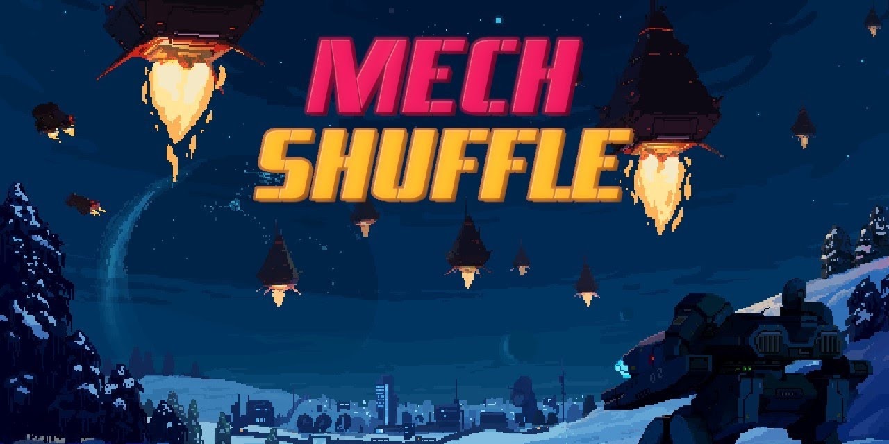Mech Shuffle