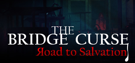 The Bridge Curse Road to Salvation (Steam Account)