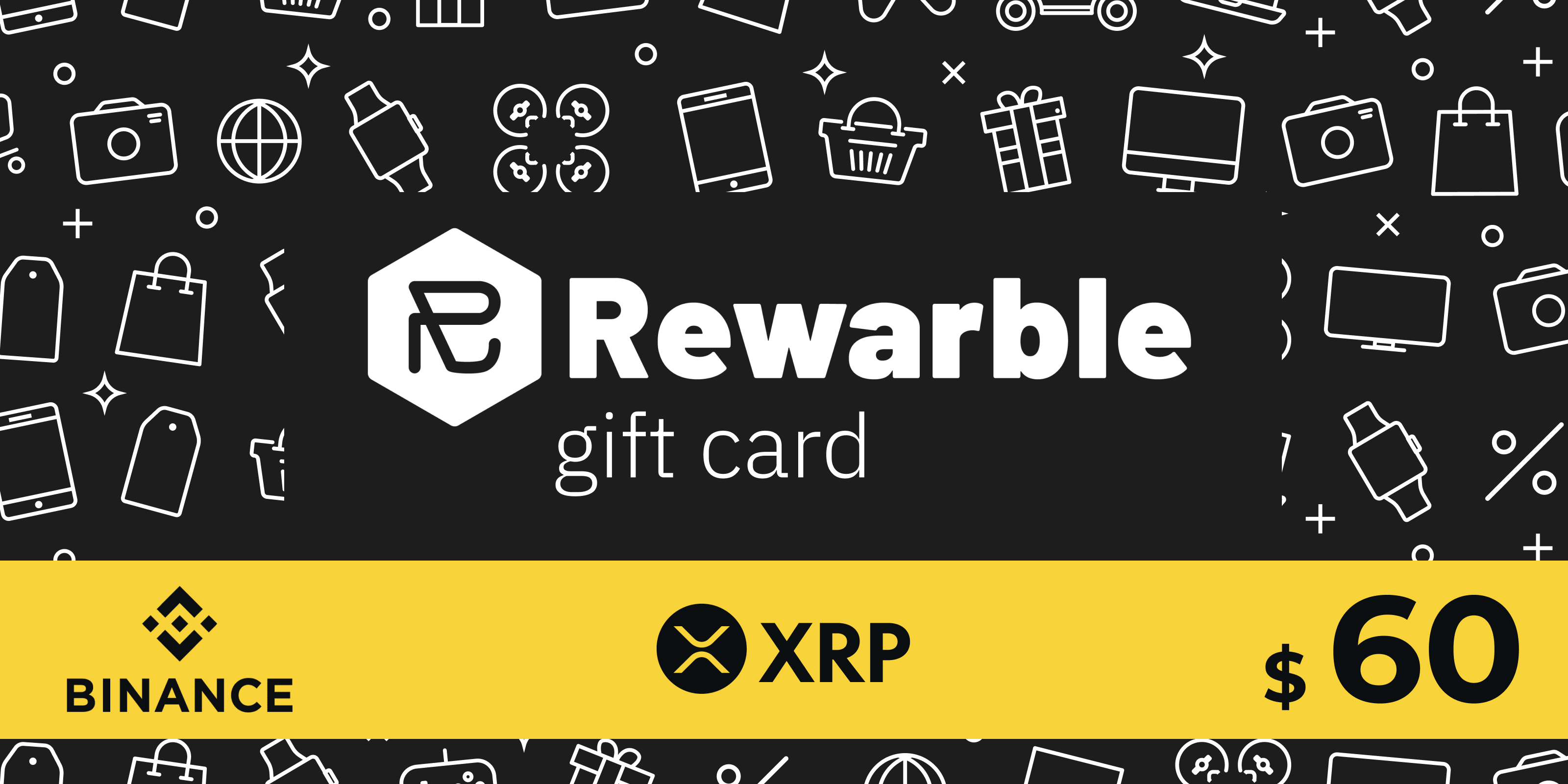 Rewarble Binance Gift Card XRP 60 USD