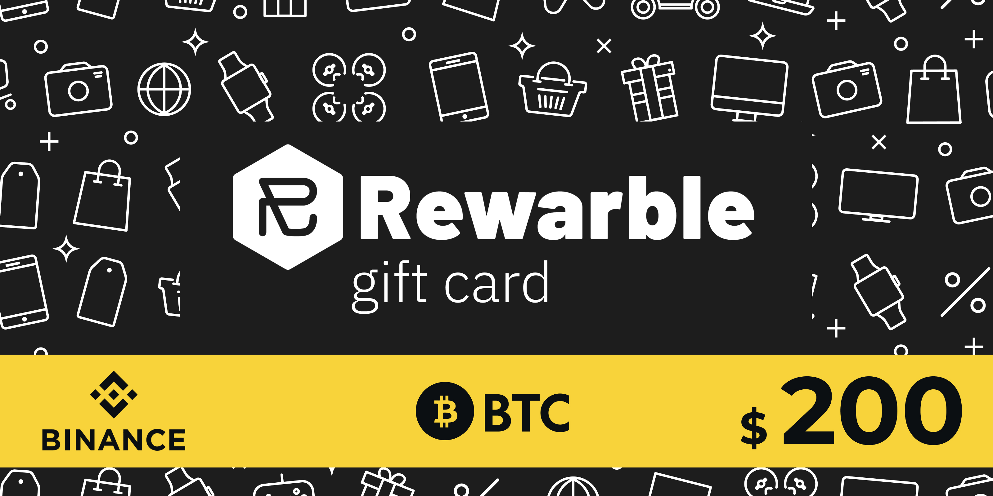 Rewarble Binance Gift Card BTC 200 USD