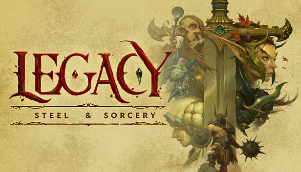 Legacy Steel and Sorcery