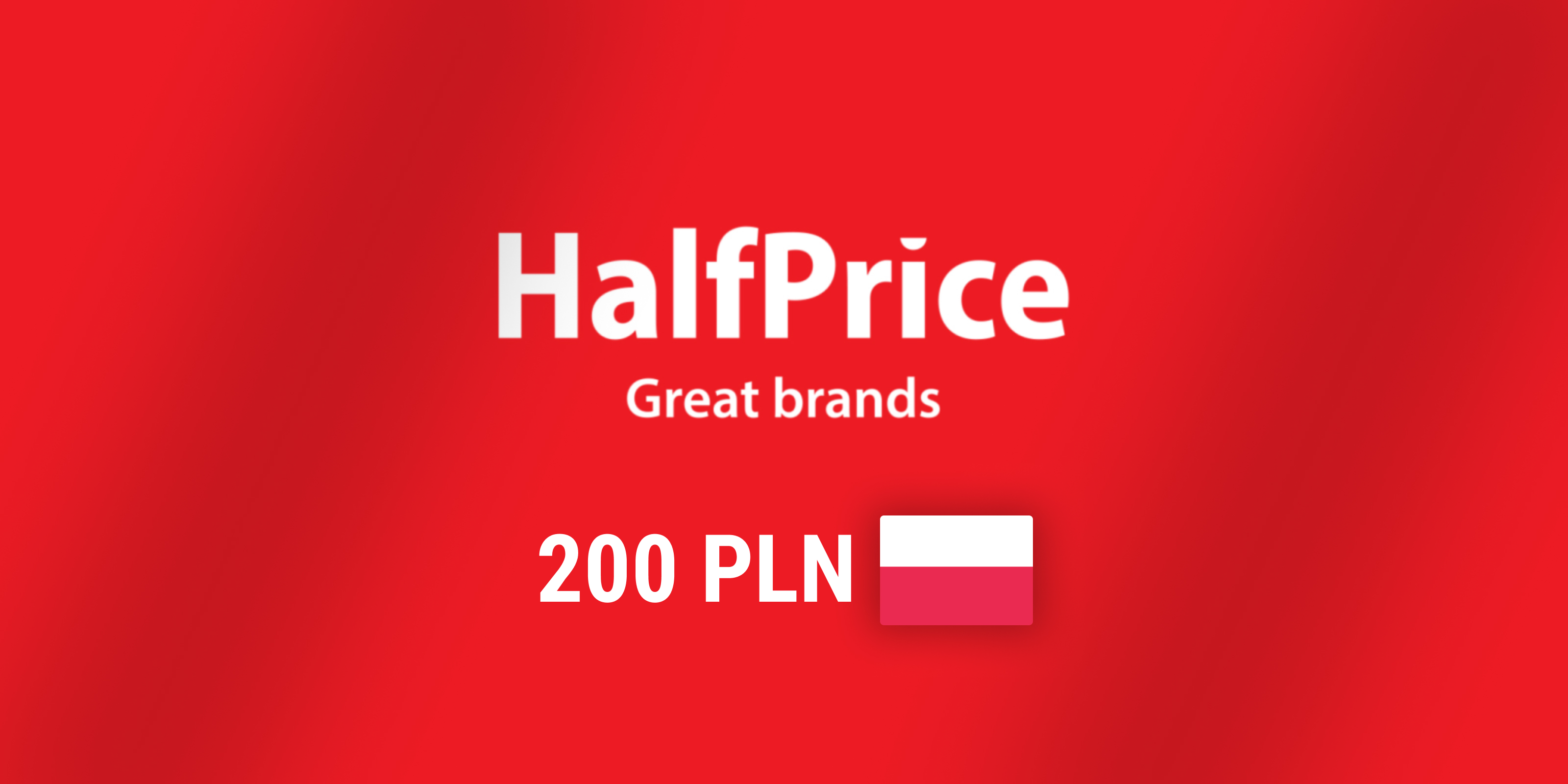 HalfPrice Gift Card 200 PLN