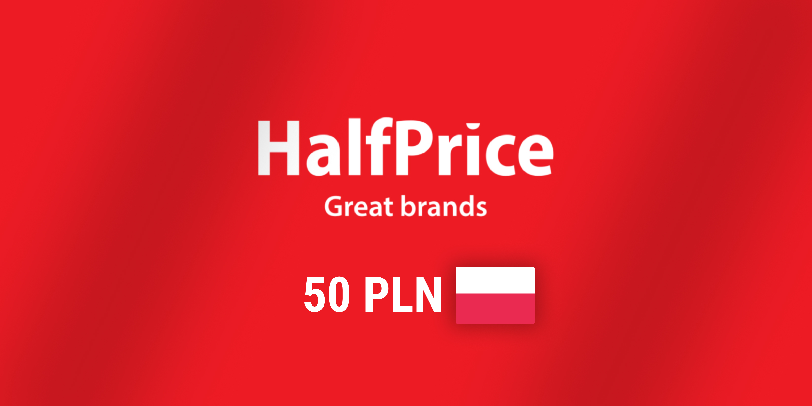 HalfPrice Gift Card 50 PLN