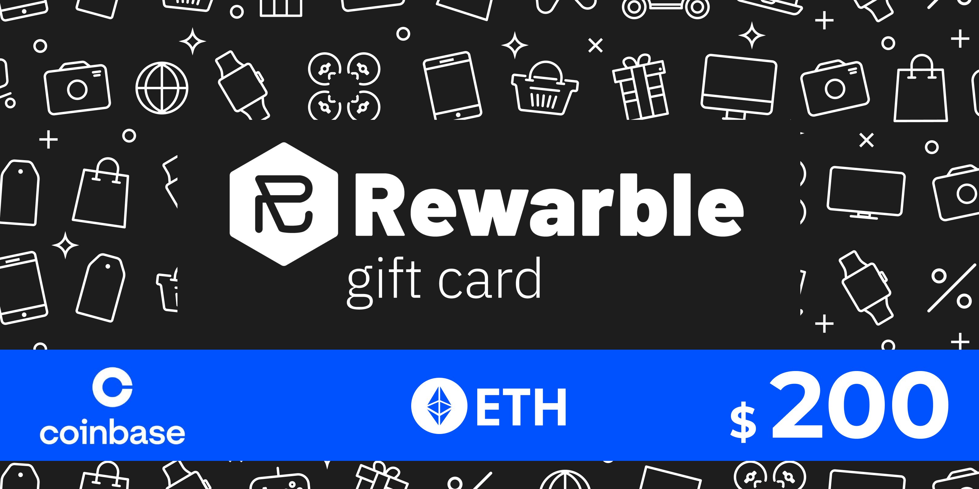 Rewarble Coinbase Gift Card ETH 200 USD