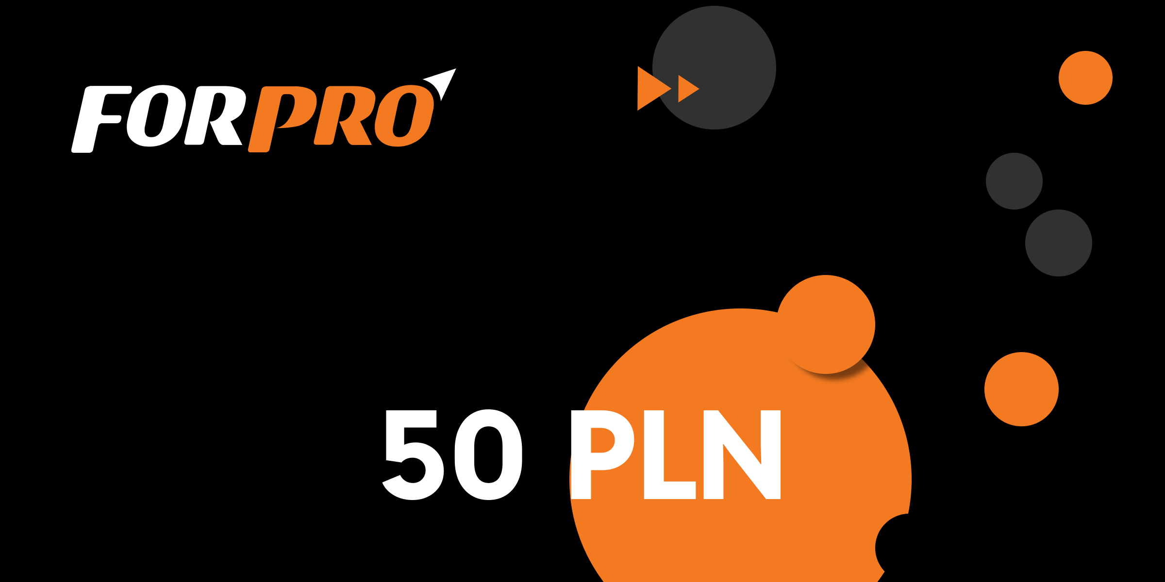 For Pro Gift Card 50 PLN