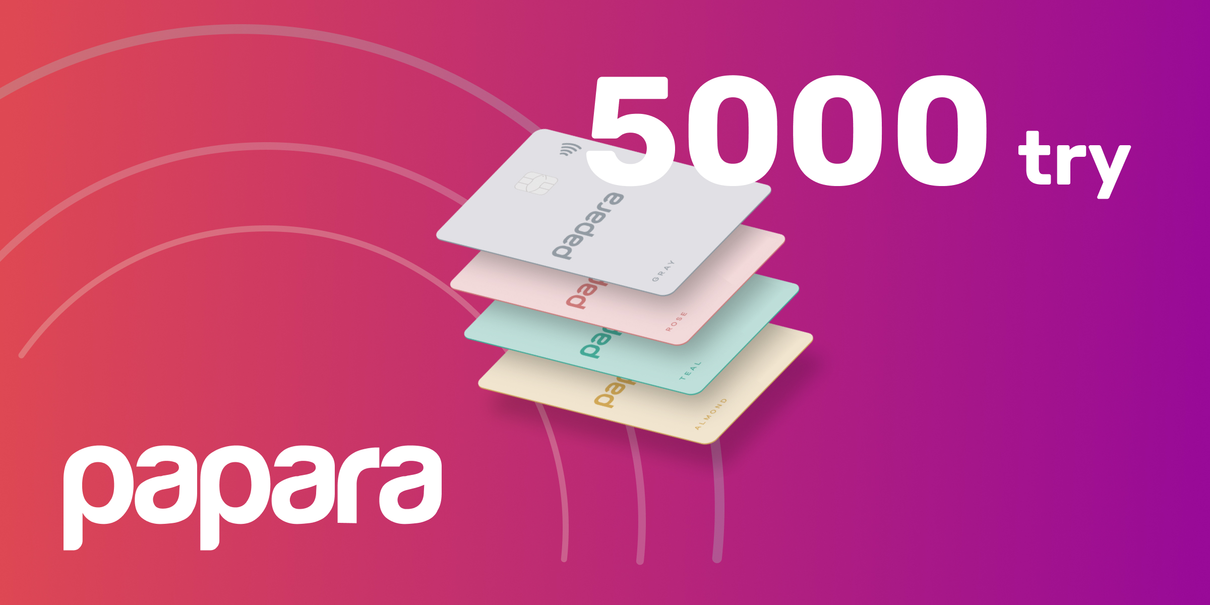 Papara Gift Card 5000 TRY