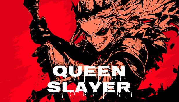 Queen Slayer