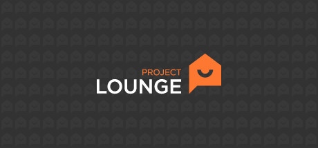 Project Lounge  (PC)