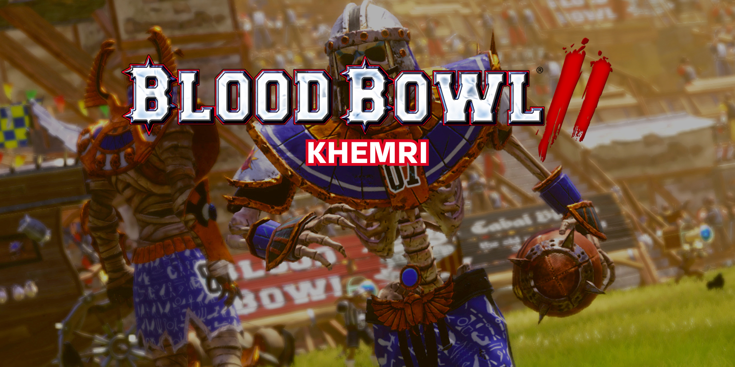 Blood Bowl 2 Khemri (DLC)