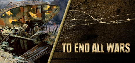 To End All Wars