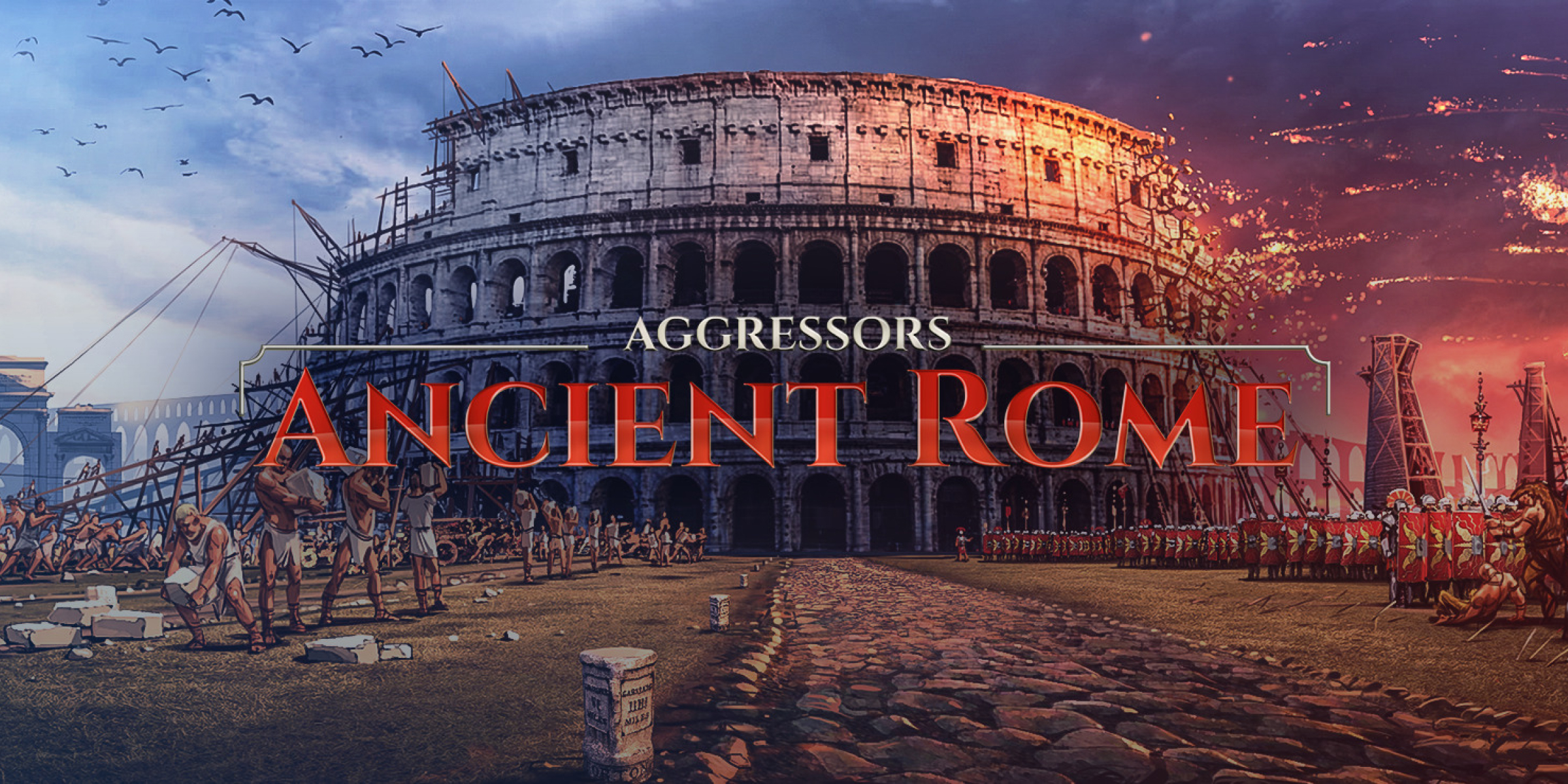 Aggressors: Ancient Rome