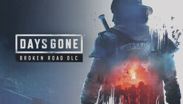 Days Gone Broken Road