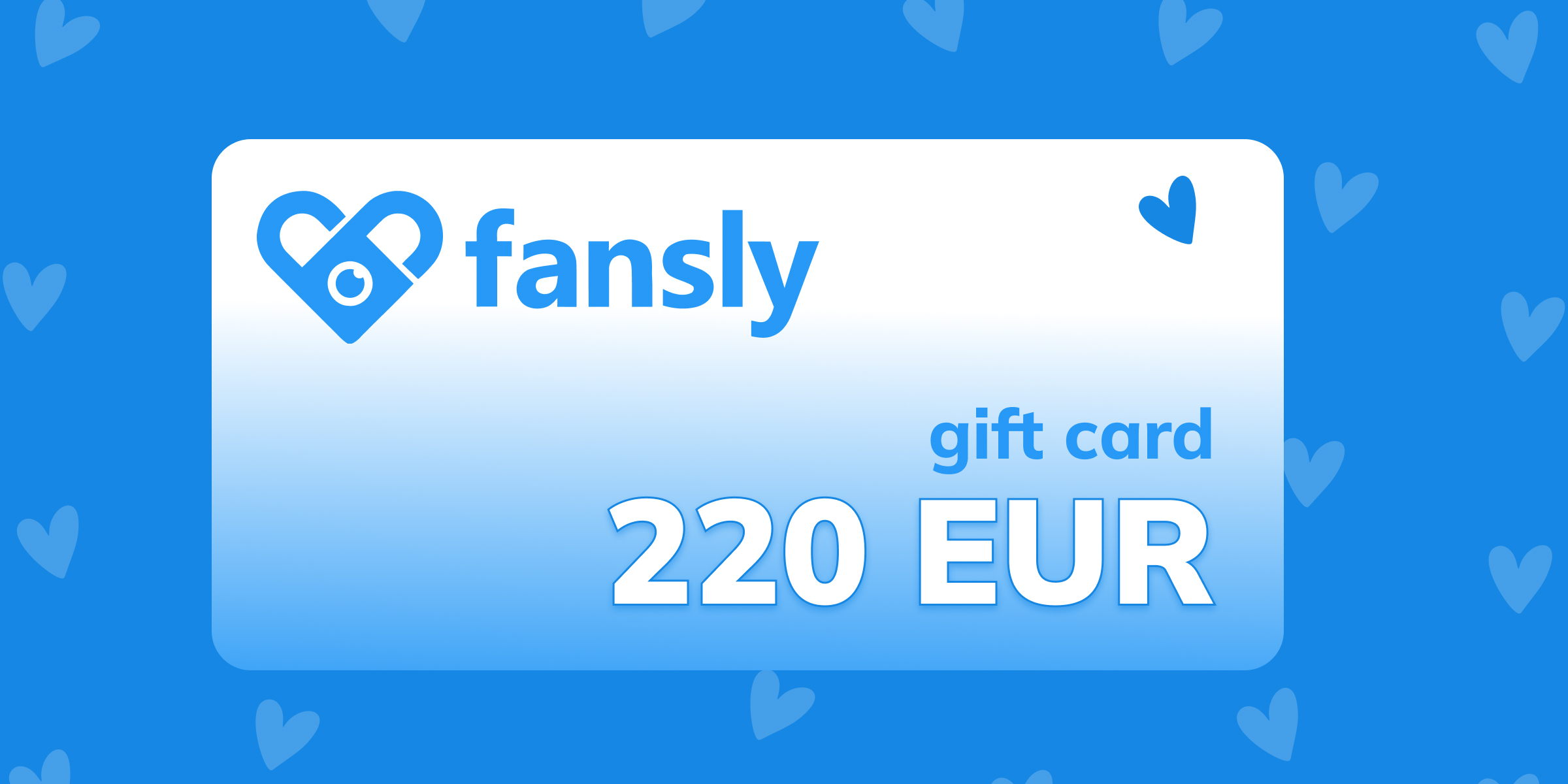Fansly Gift Card 220 EUR