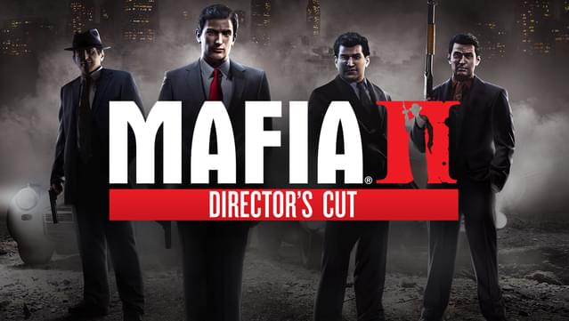 Mafia II Directors Cut (DLC)