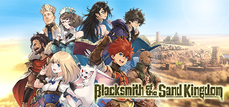Blacksmith of the Sand Kingdom (PC)