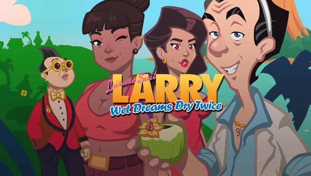 Leisure Suit Larry Wet Dreams Dry Twice (PS4)