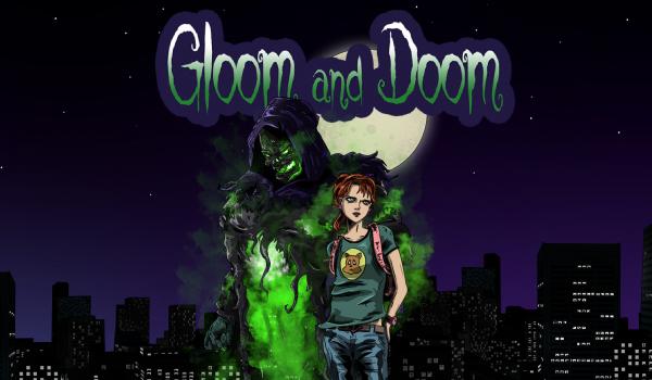 Gloom and Doom