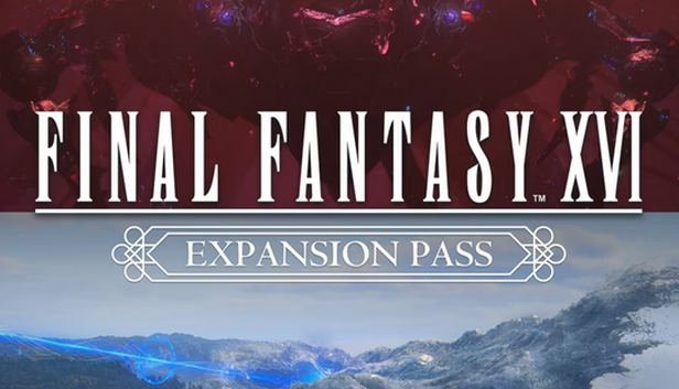 Final Fantasy XVI Expansion Pass (PC)