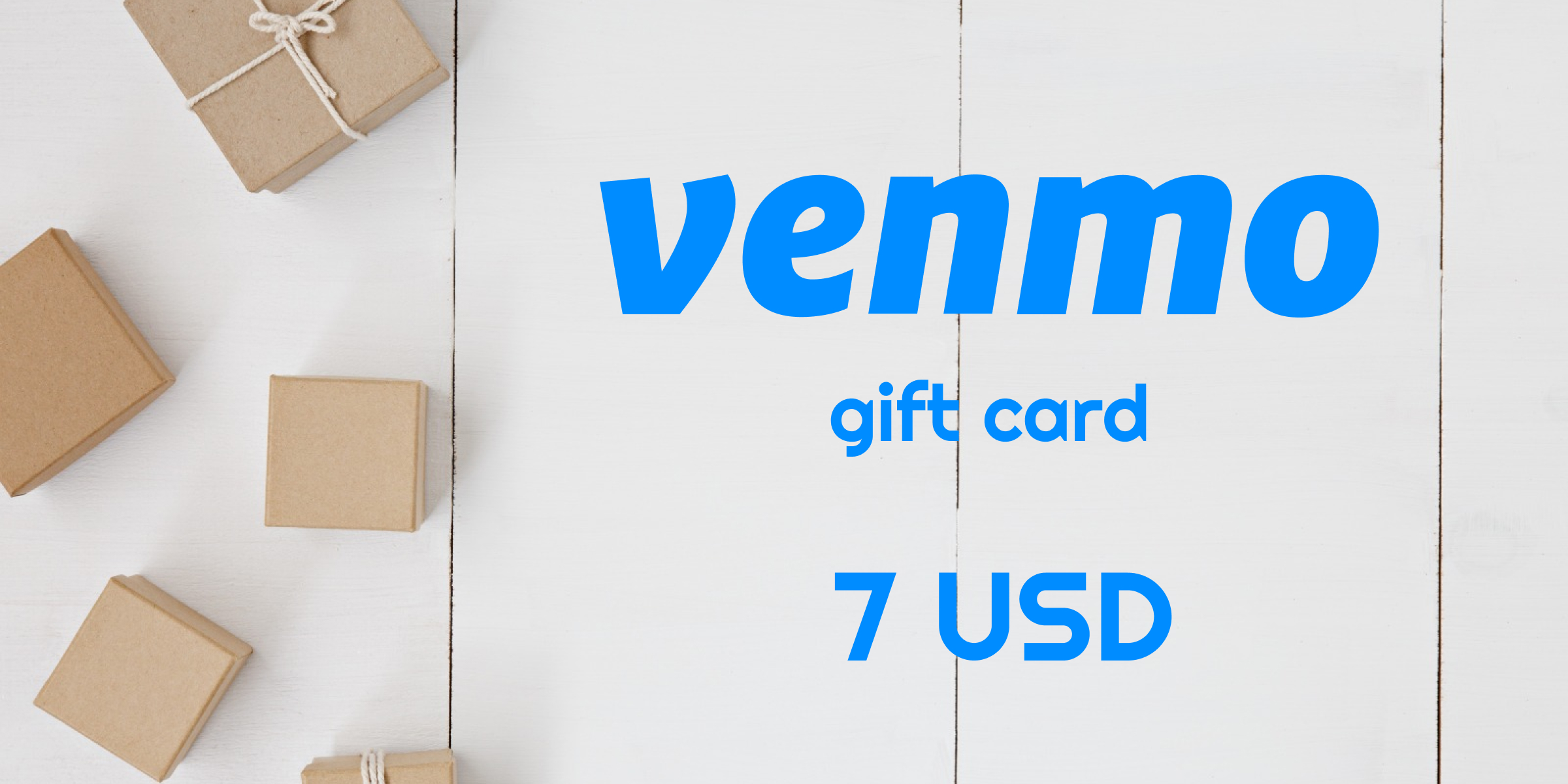 Venmo Gift Card 7 USD