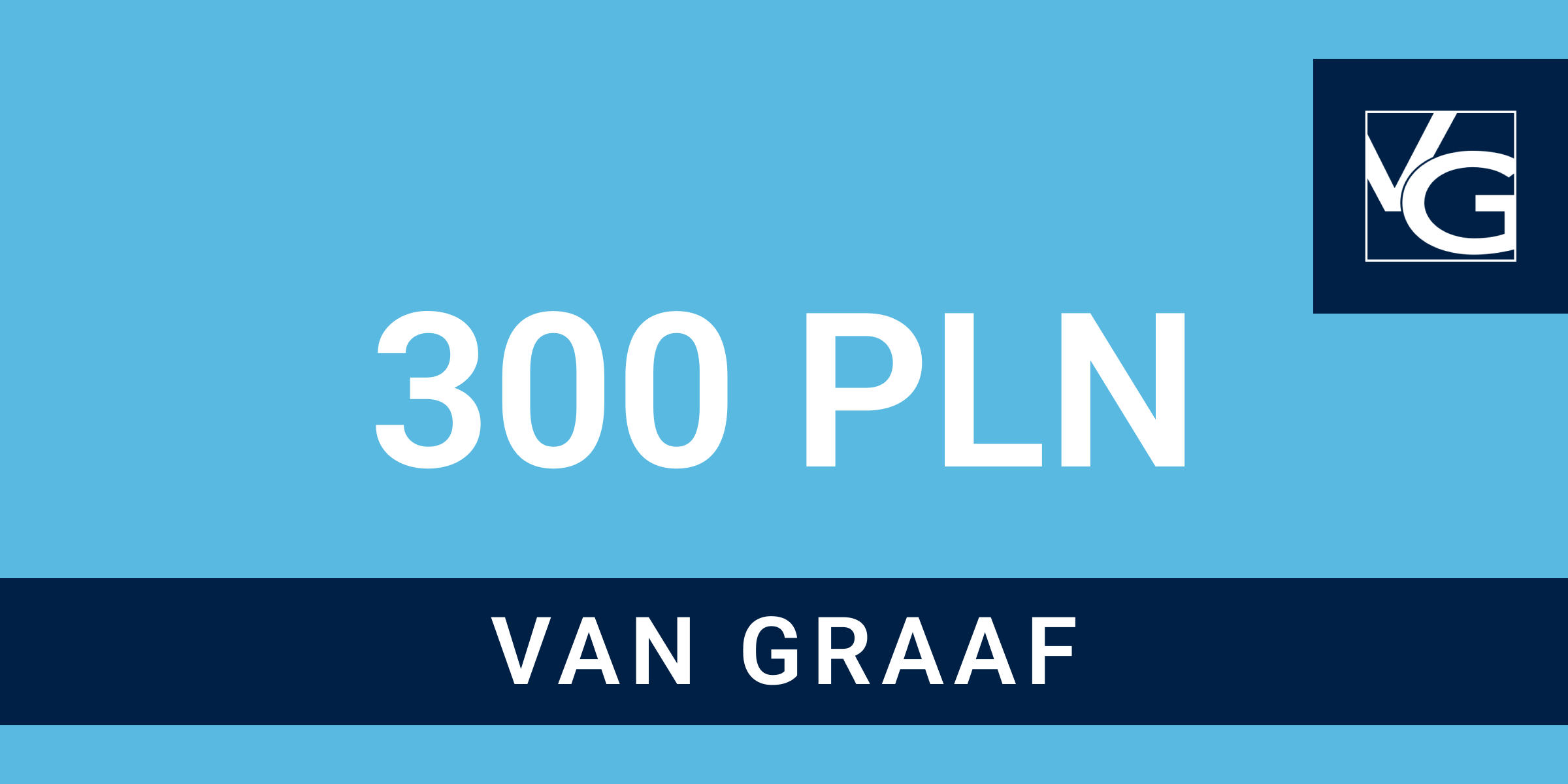 VAN GRAAF gift card 300 PLN