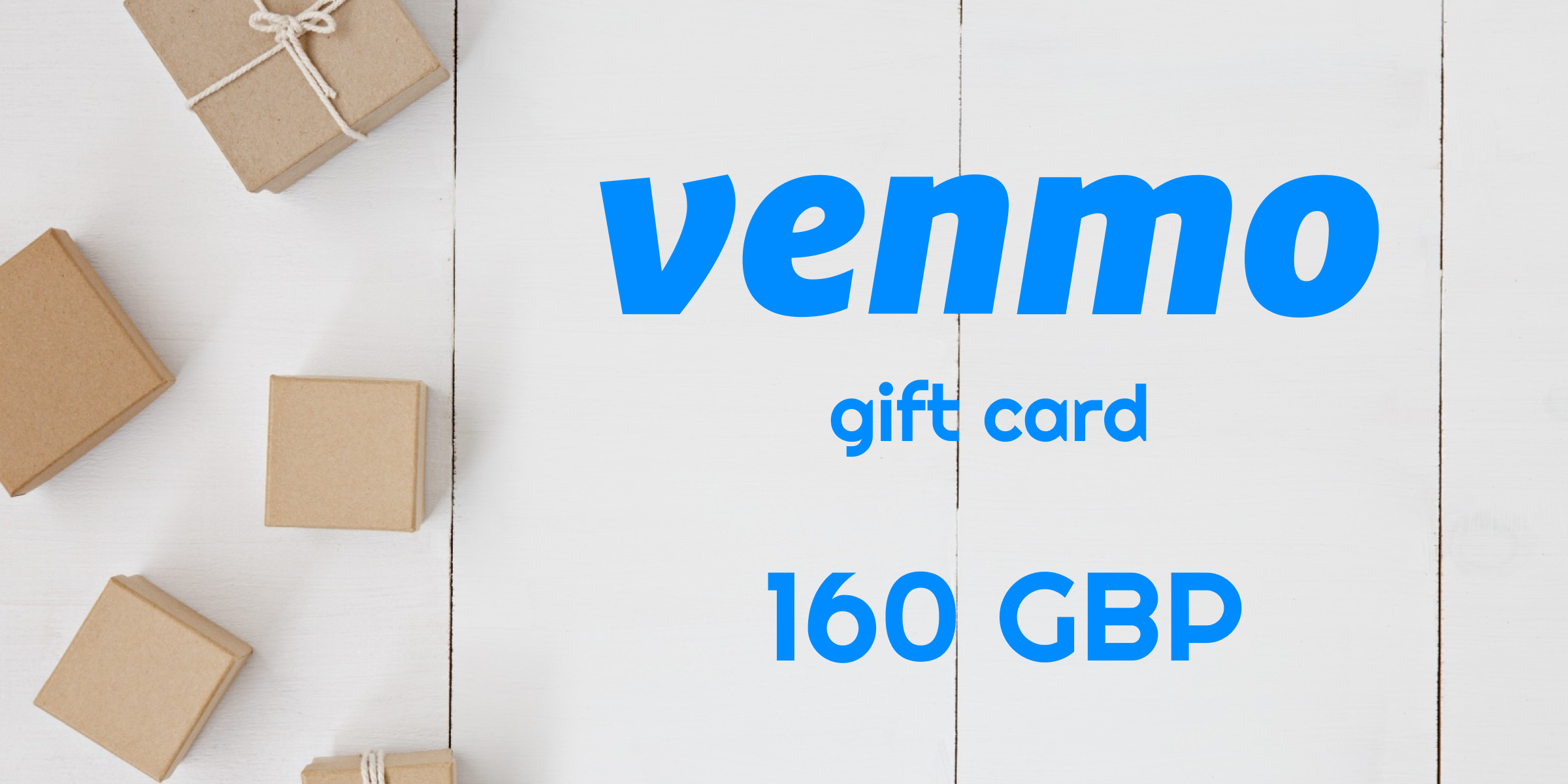Venmo Gift Card 160 GBP
