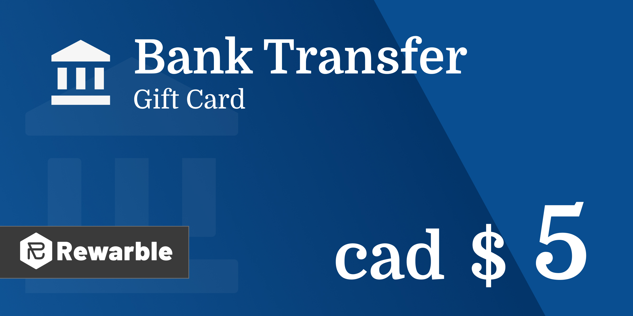 Bank Transfer Gift Card 5 CAD