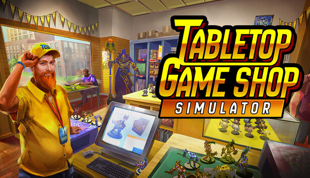 Tabletop Game Shop Simulator