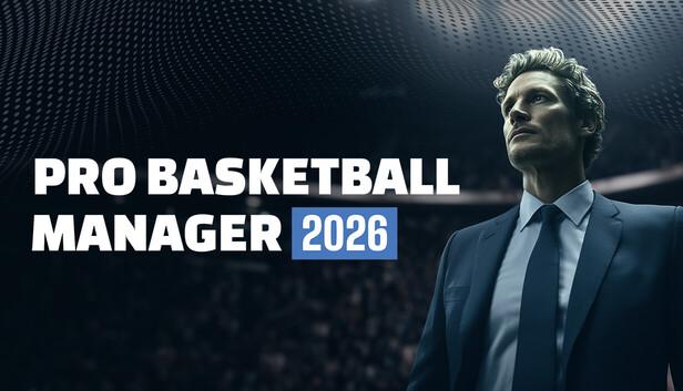 Pro Basketball Manager 2026 (Epic Games Account)