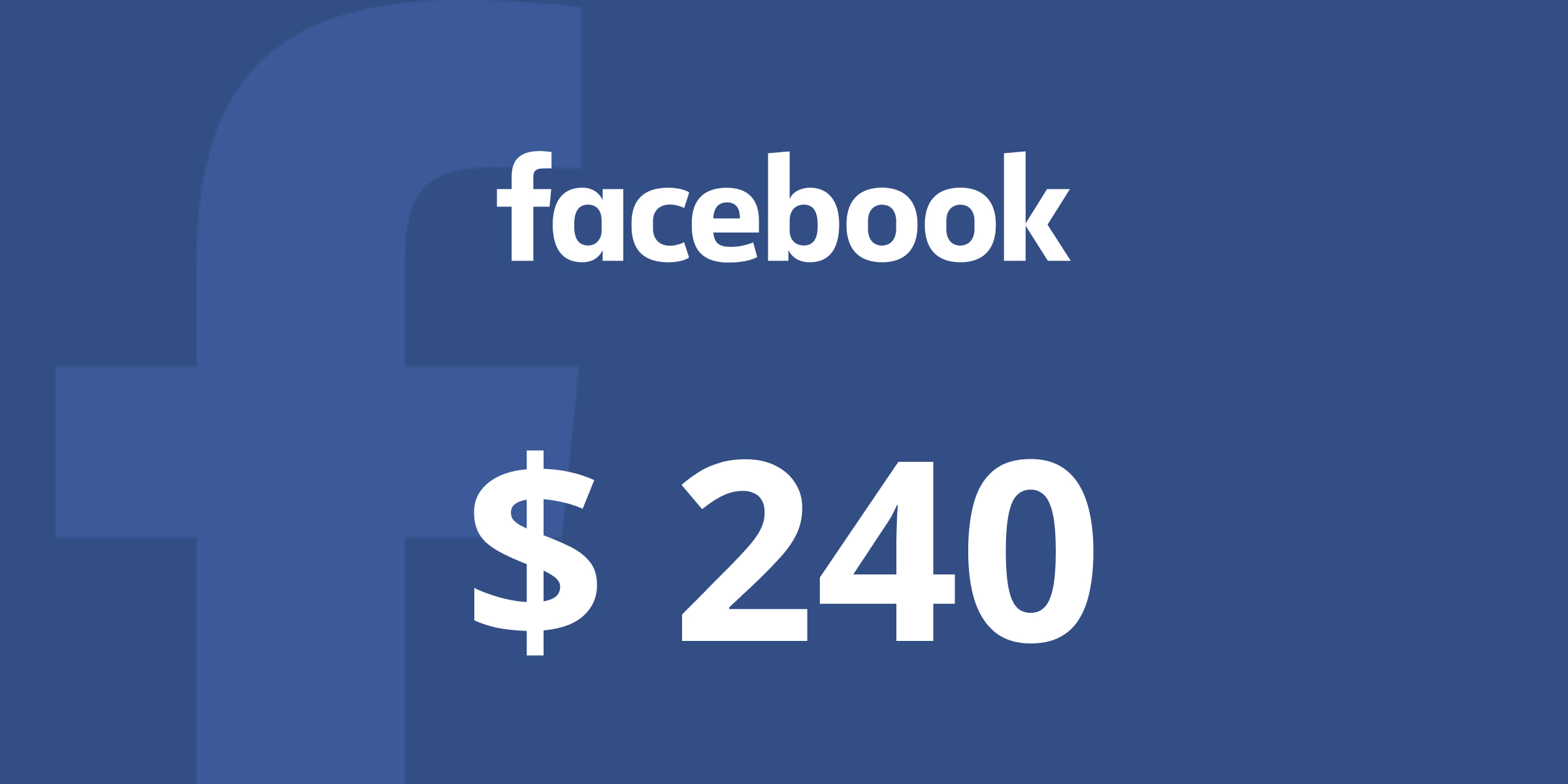 Facebook Gift Card 240 USD