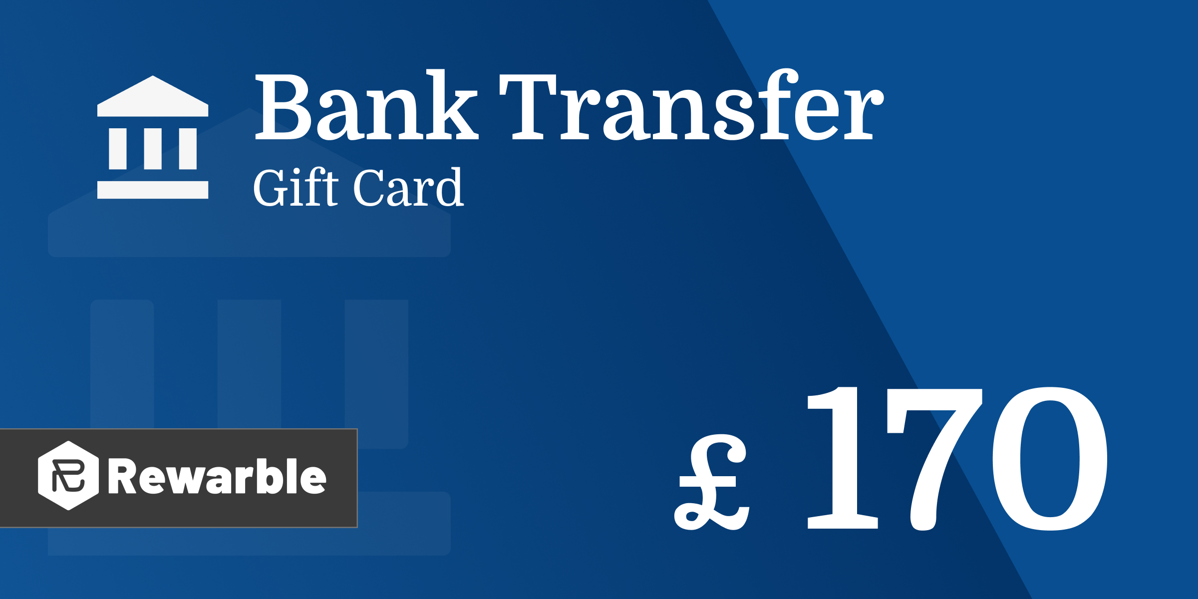 Bank Transfer Gift Card 170 GBP