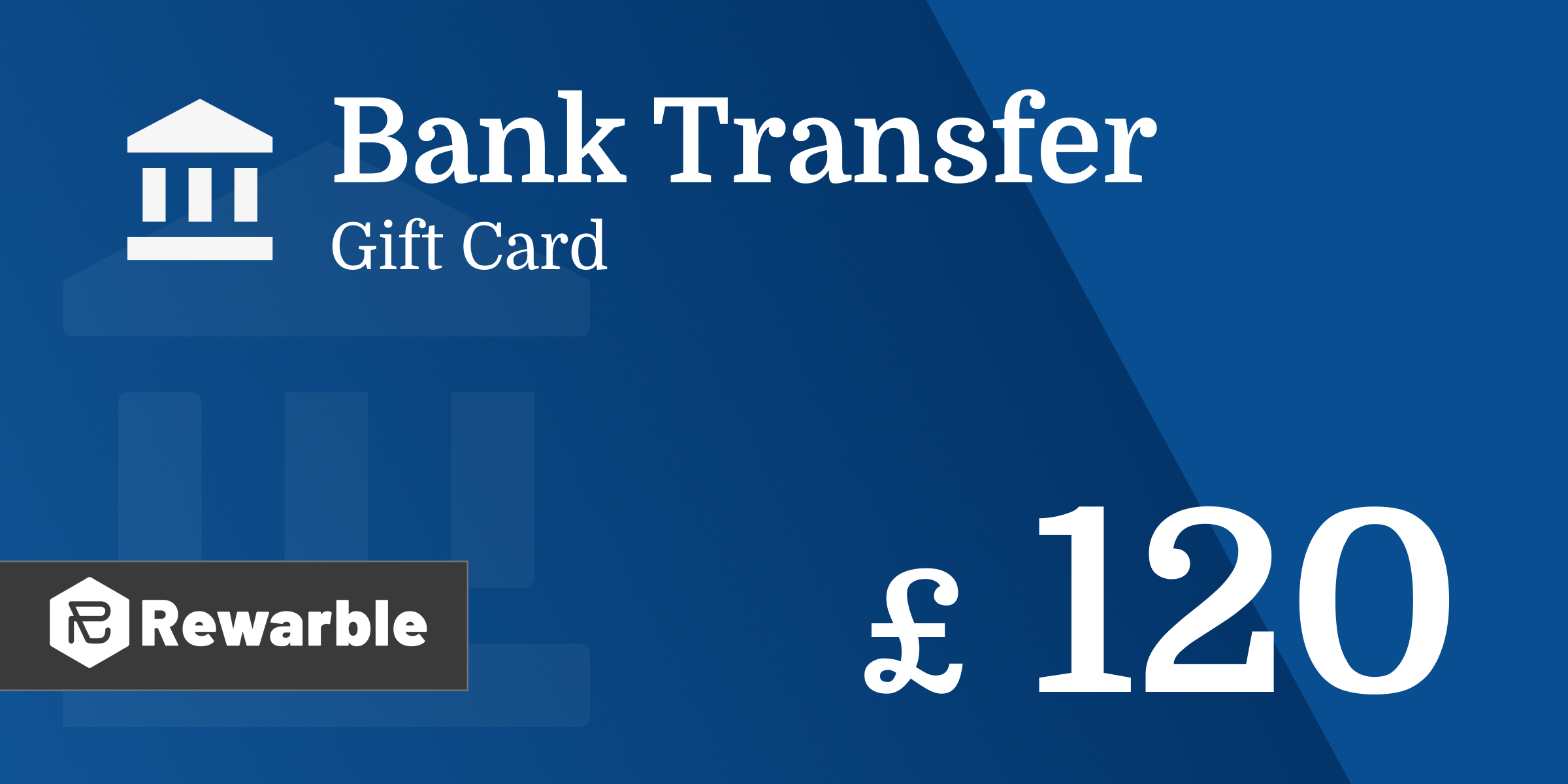 Bank Transfer Gift Card 120 GBP