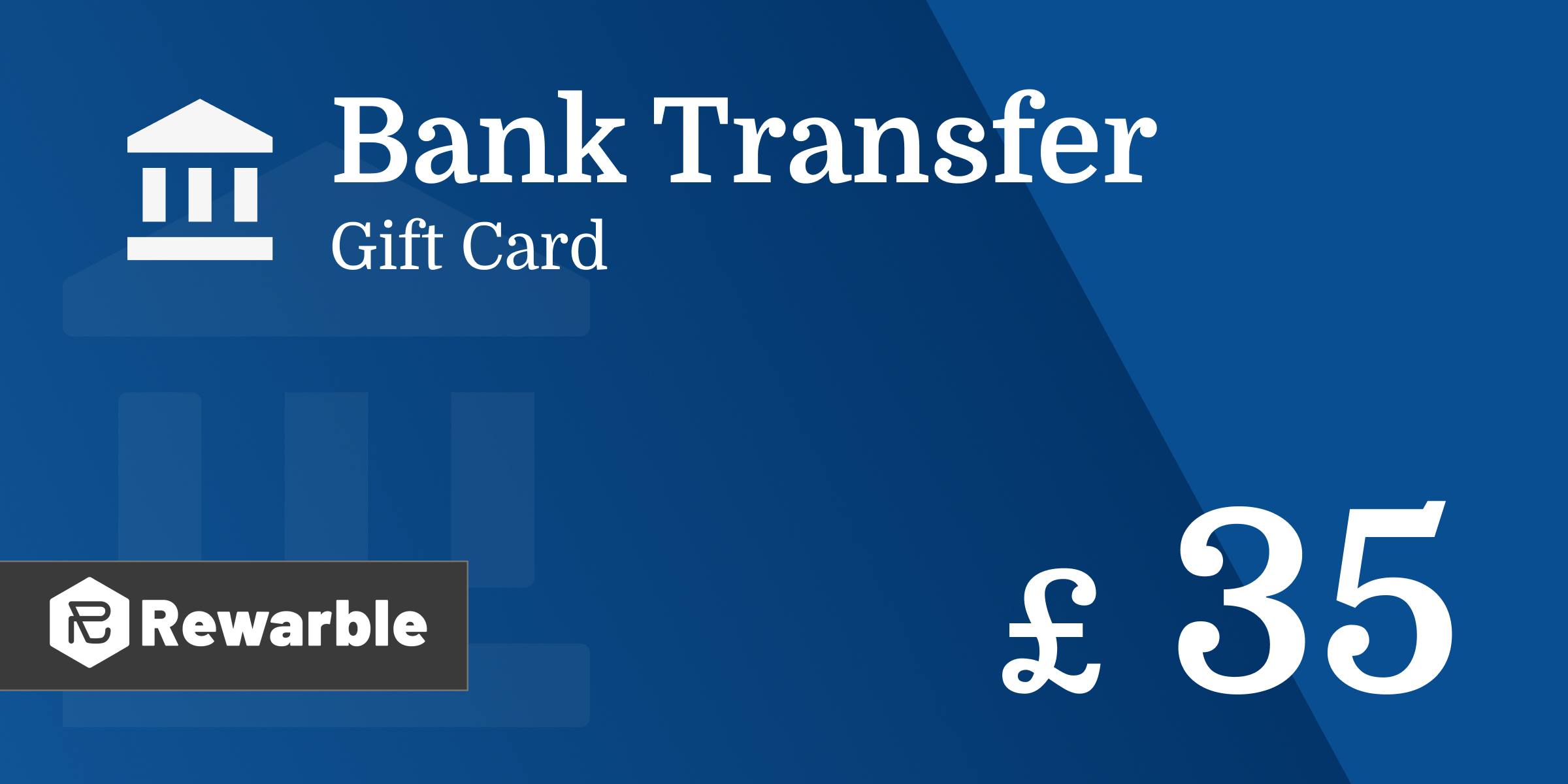 Bank Transfer Gift Card 35 GBP