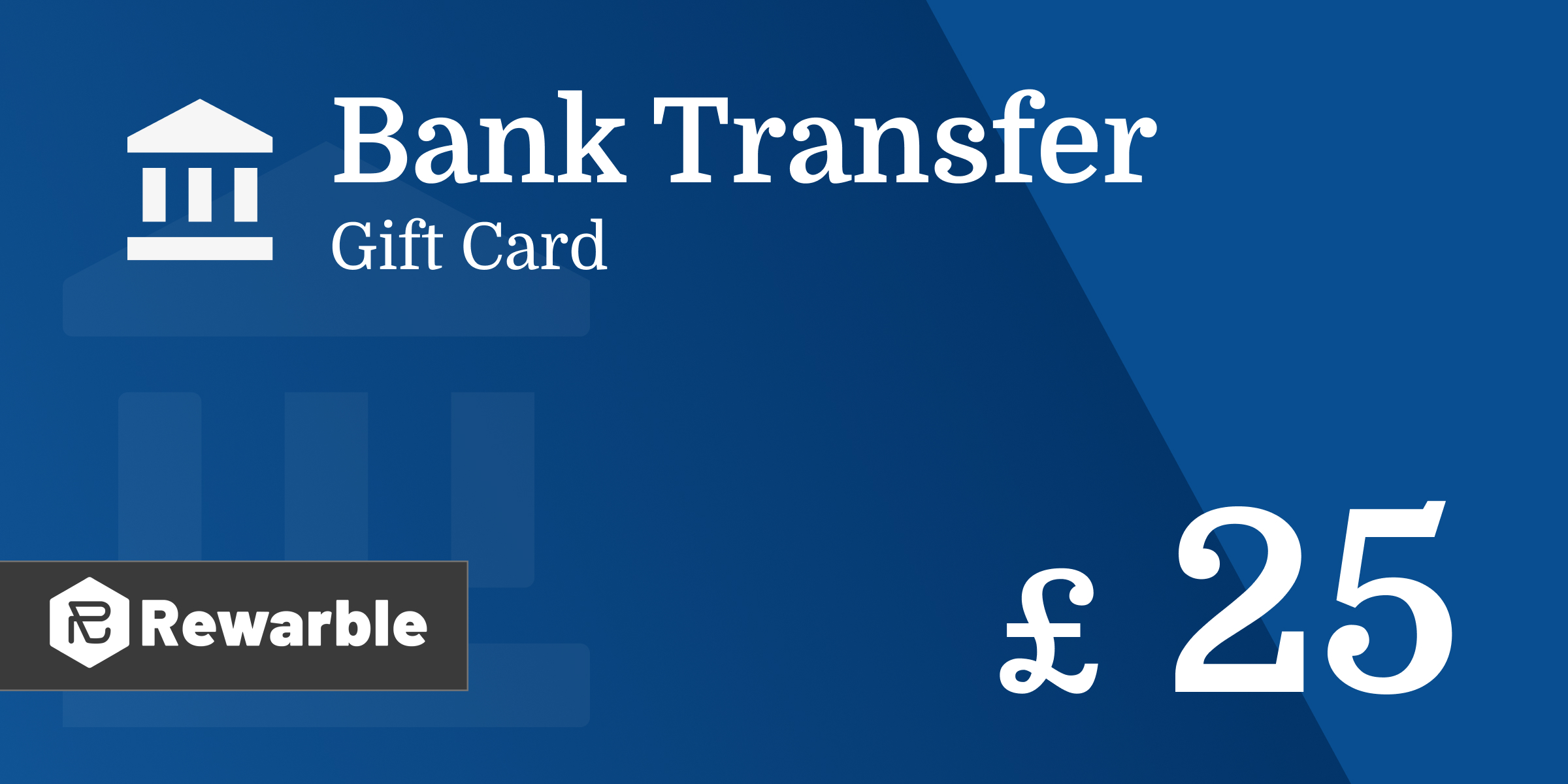 Bank Transfer Gift Card 25 GBP