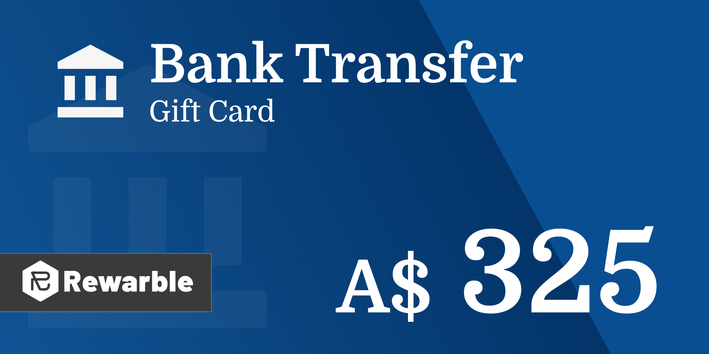Bank Transfer Gift Card 325 AUD