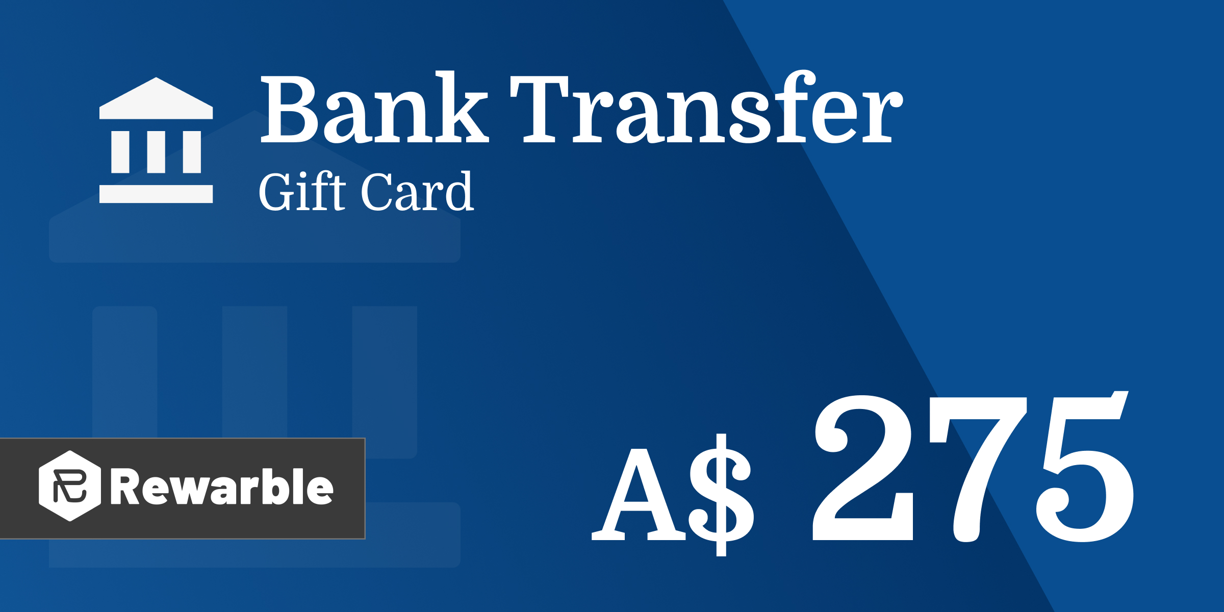 Bank Transfer Gift Card 275 AUD