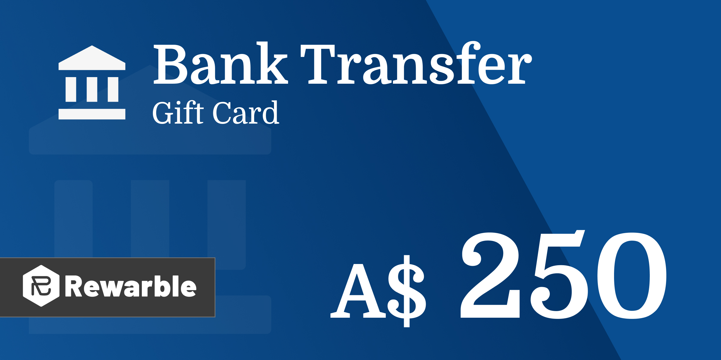 Bank Transfer Gift Card 250 AUD
