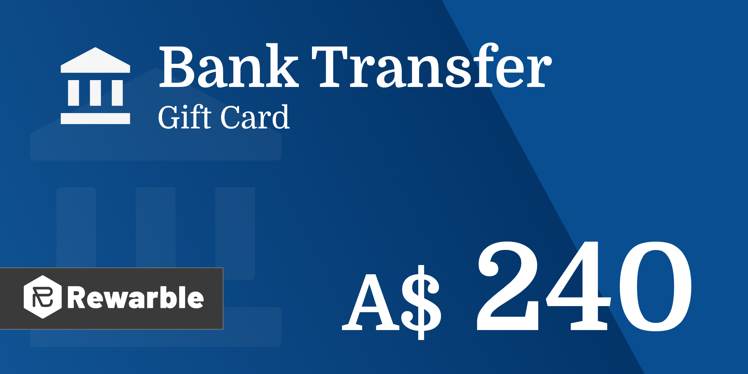 Bank Transfer Gift Card 240 AUD