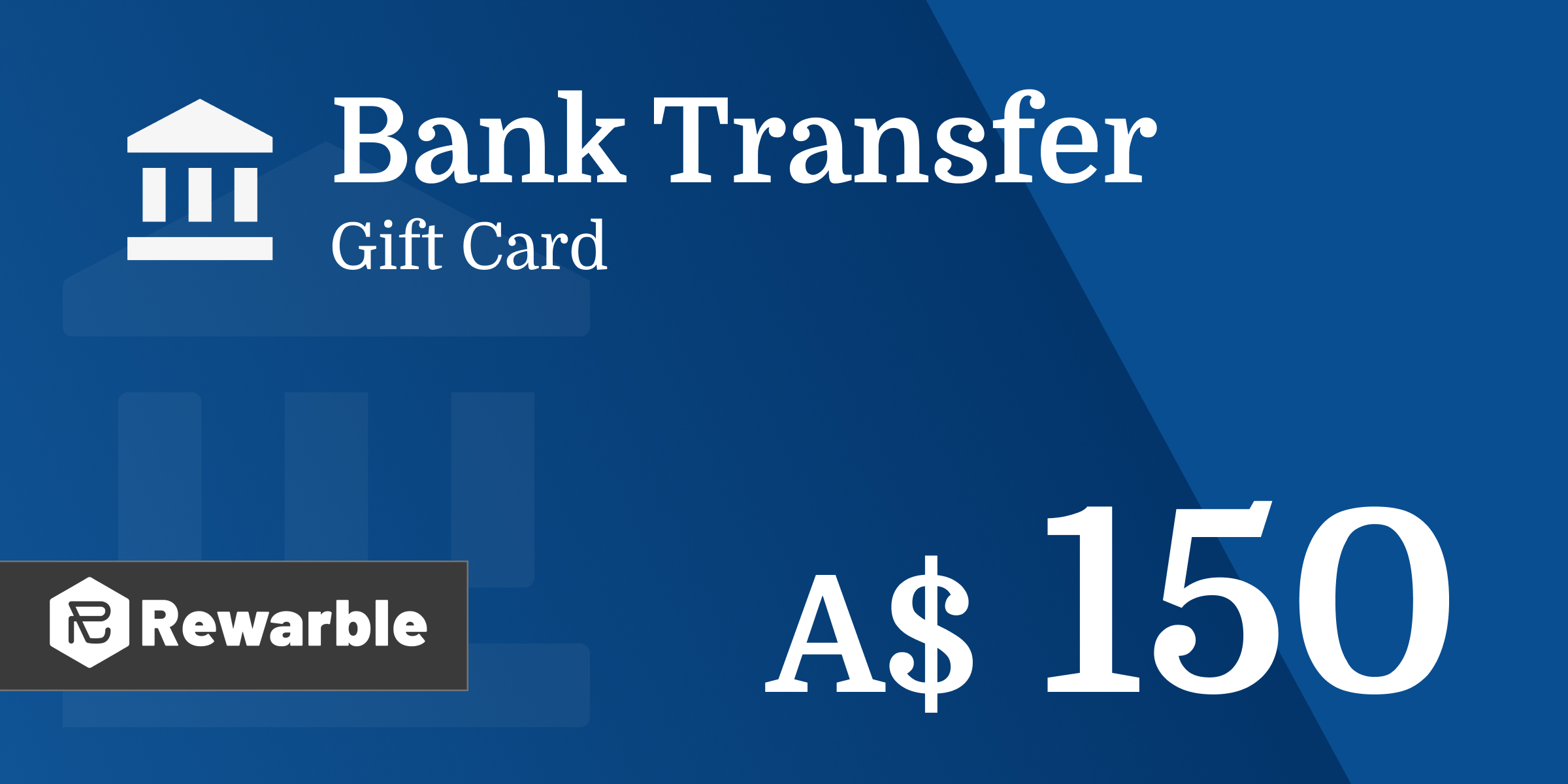 Bank Transfer Gift Card 150 AUD