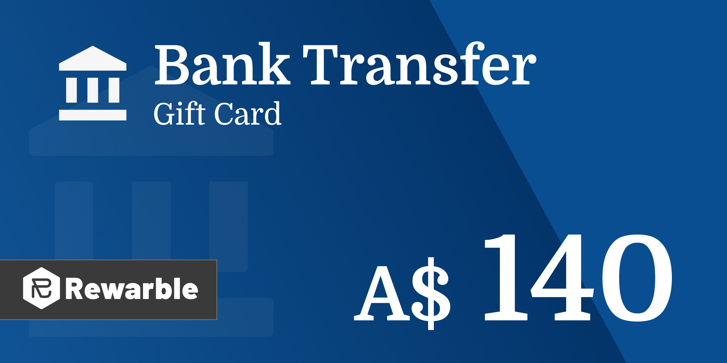 Bank Transfer Gift Card 140 AUD