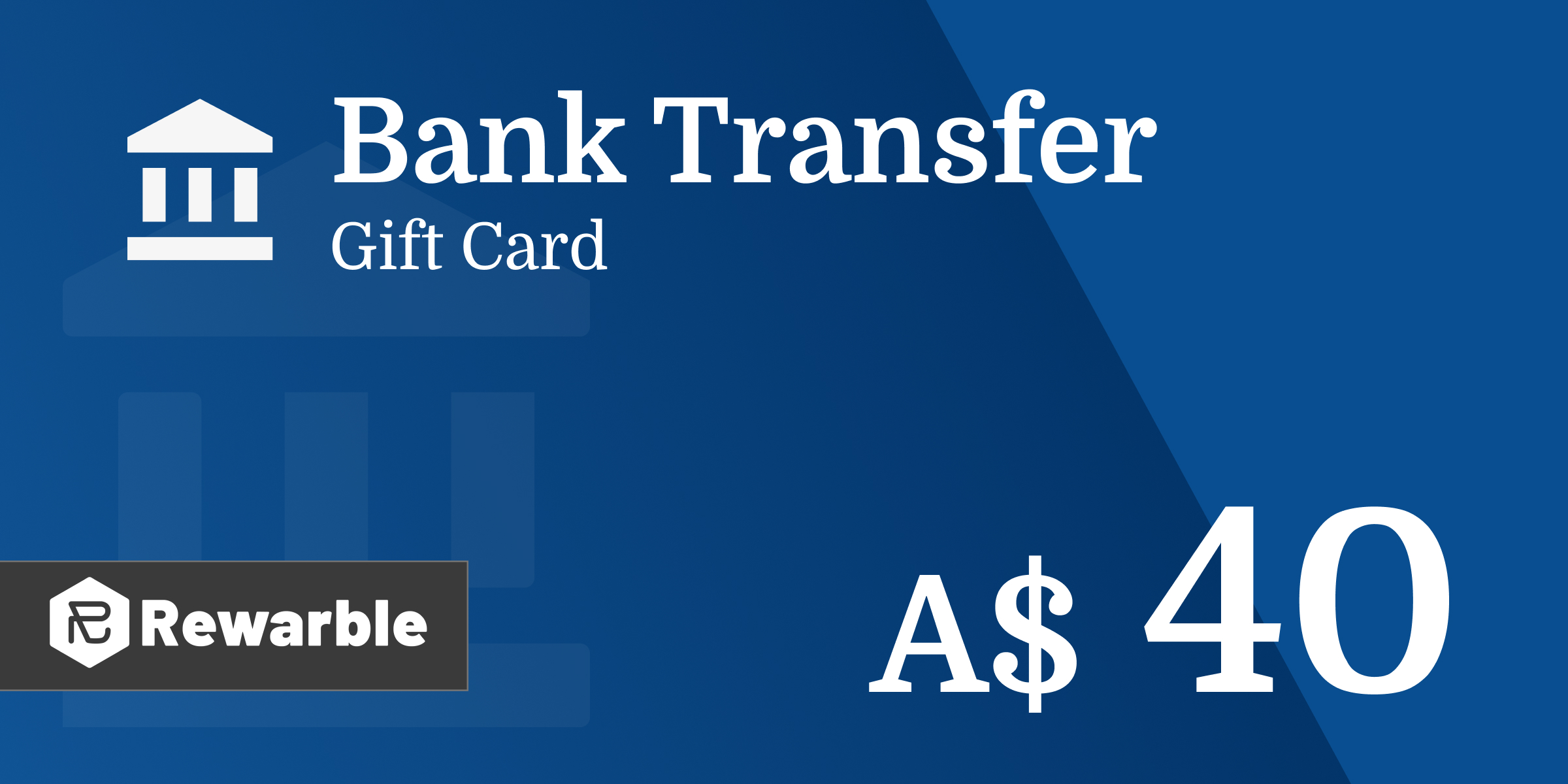 Bank Transfer Gift Card 40 AUD