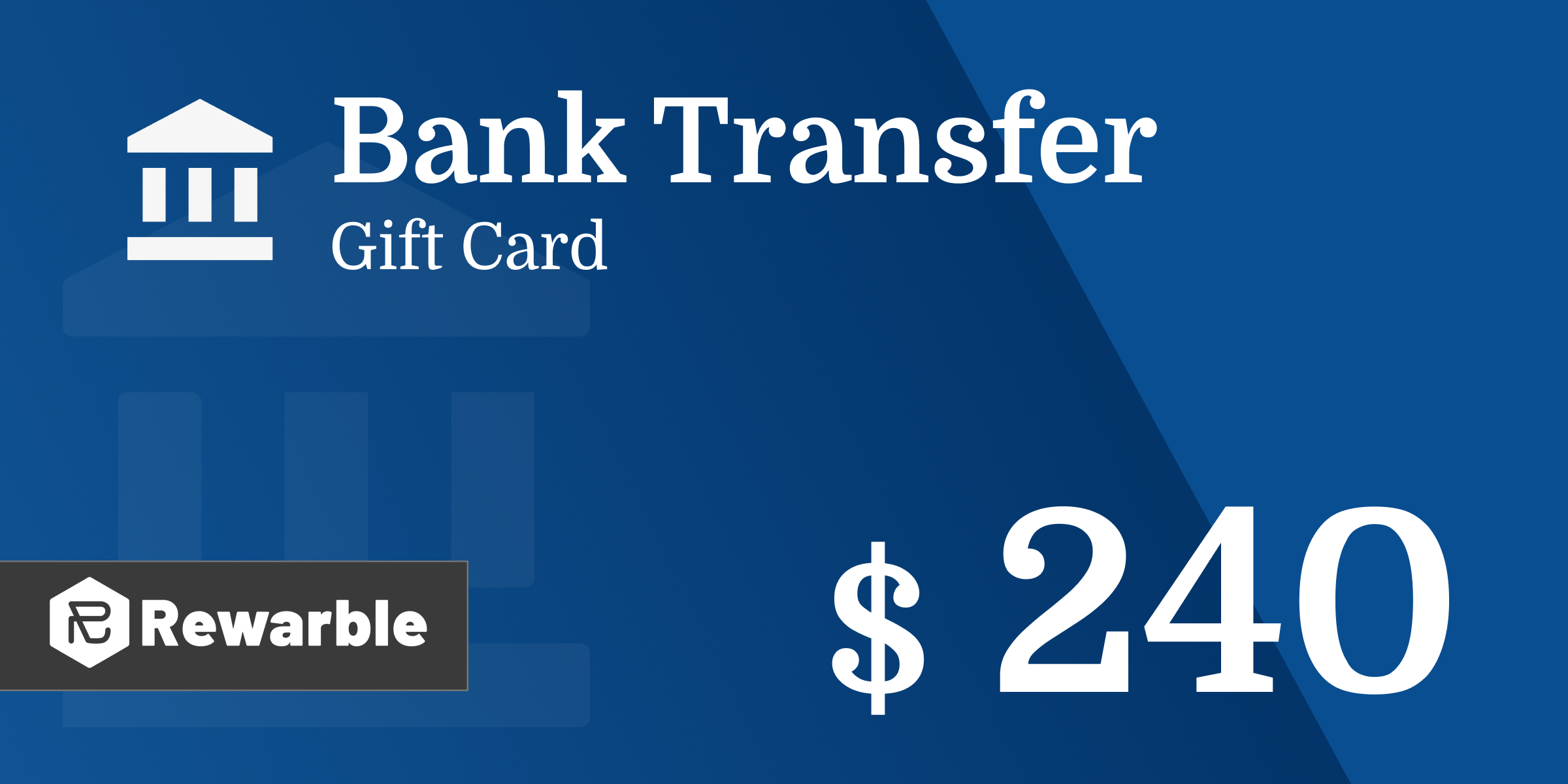 Bank Transfer Gift Card 240 USD