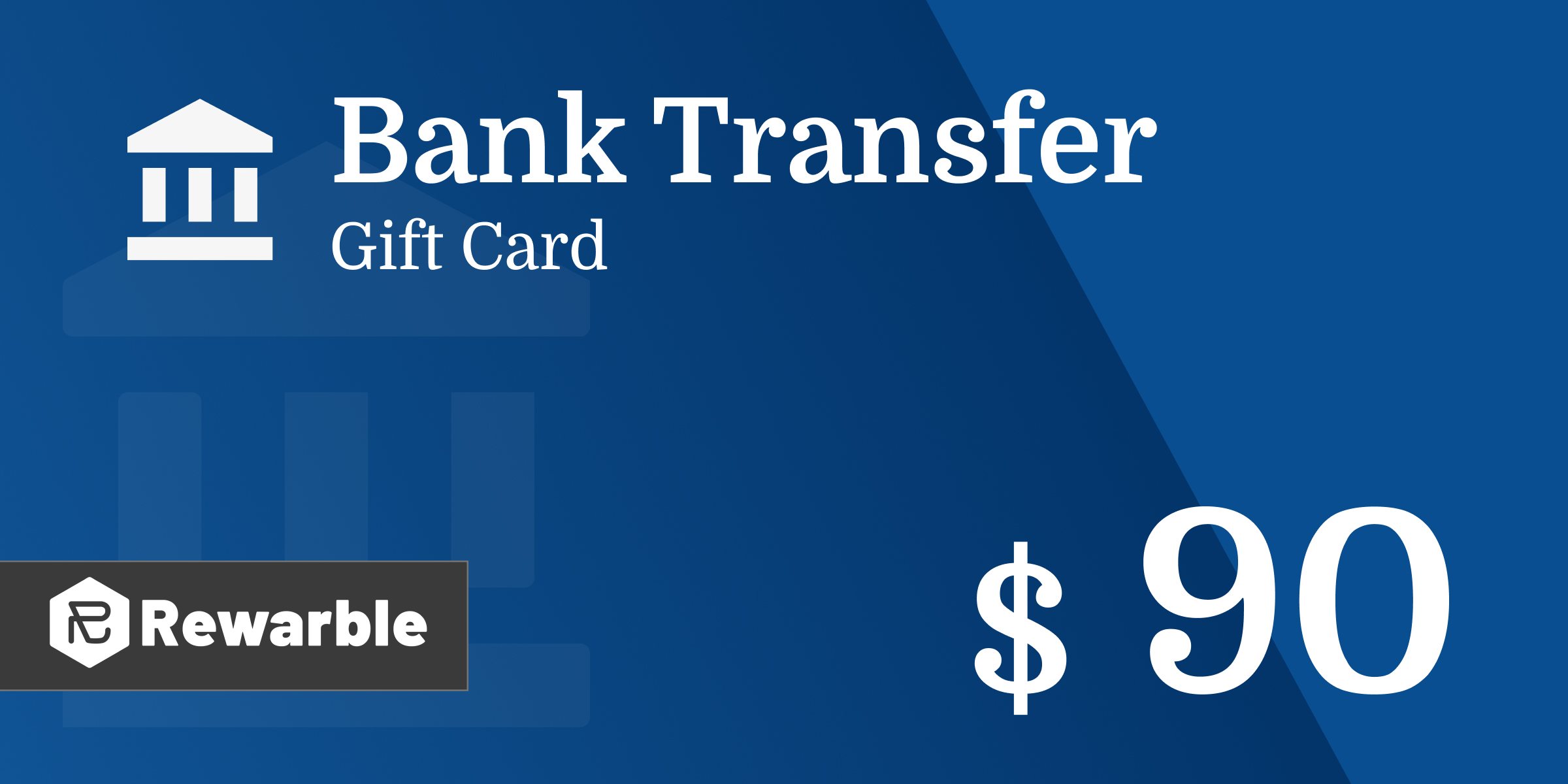 Bank Transfer Gift Card 90 USD