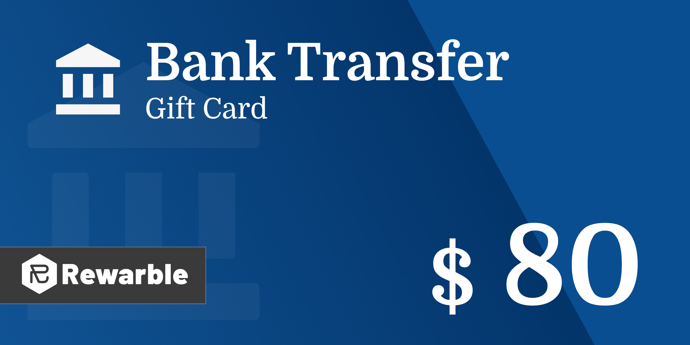 Bank Transfer Gift Card 80 USD
