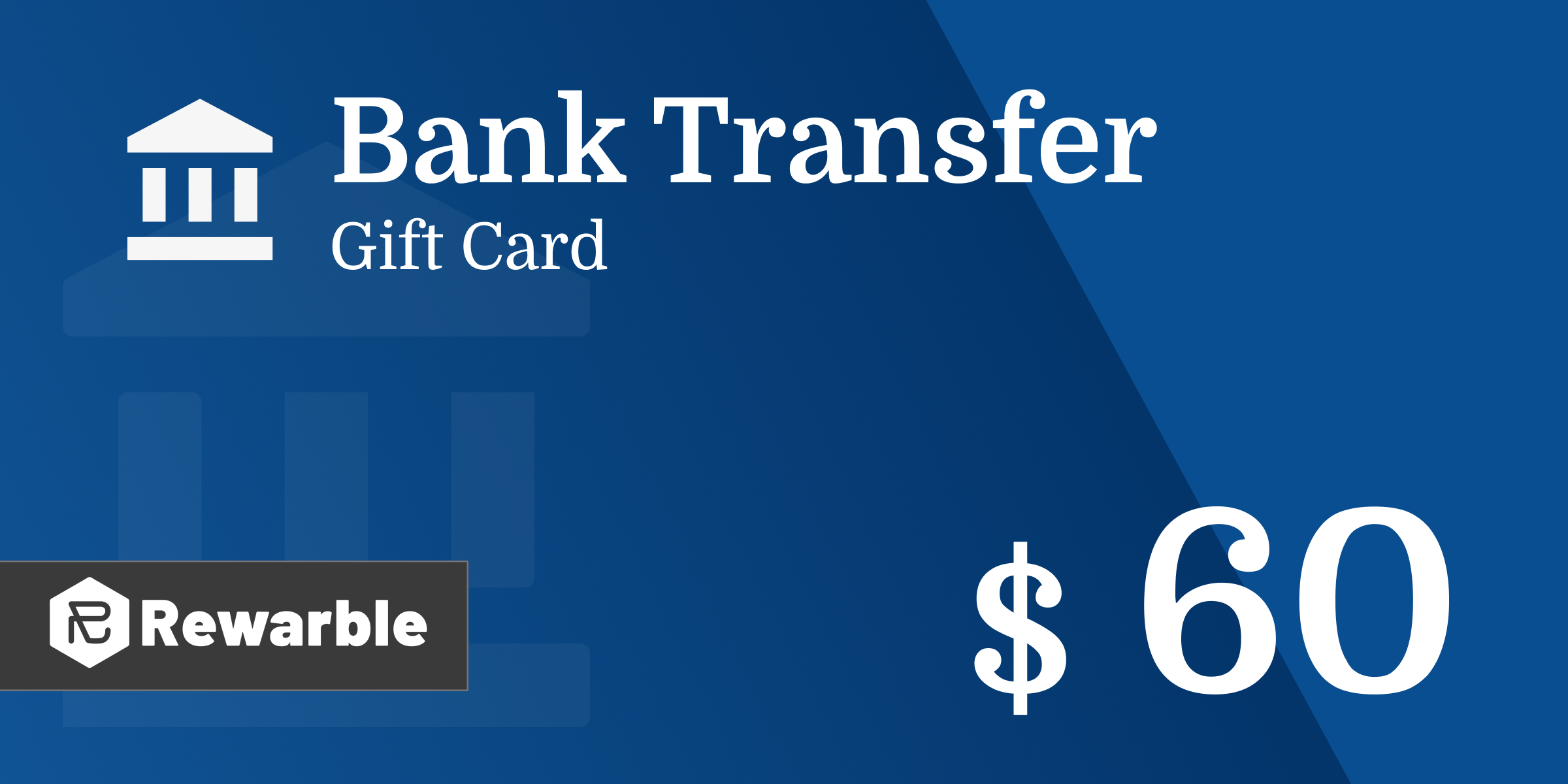 Bank Transfer Gift Card 60 USD