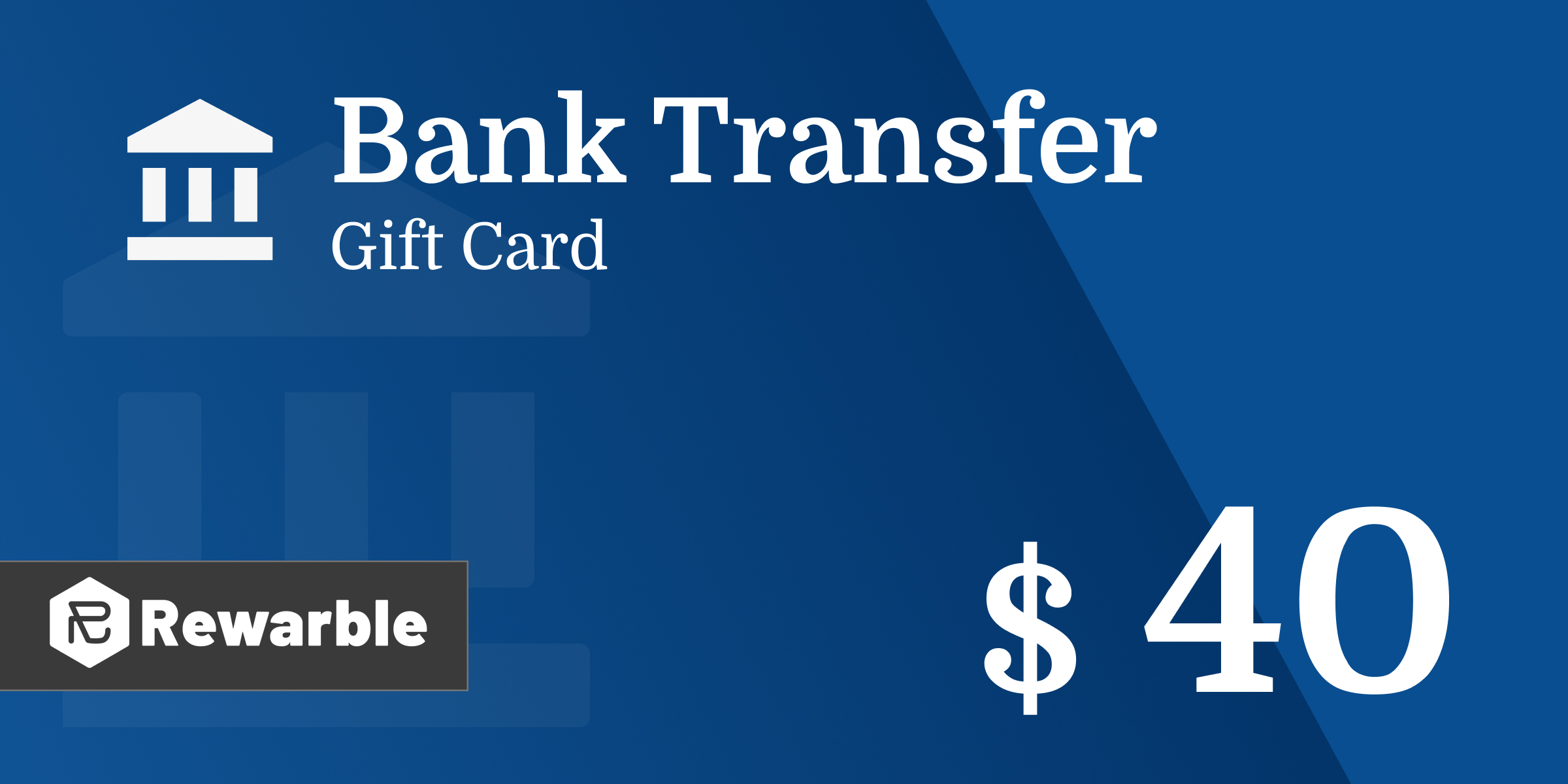 Bank Transfer Gift Card 40 USD
